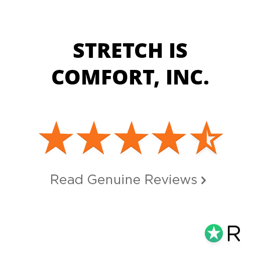Stretch Is Comfort, Inc. Reviews - Read 244 Genuine Customer Reviews