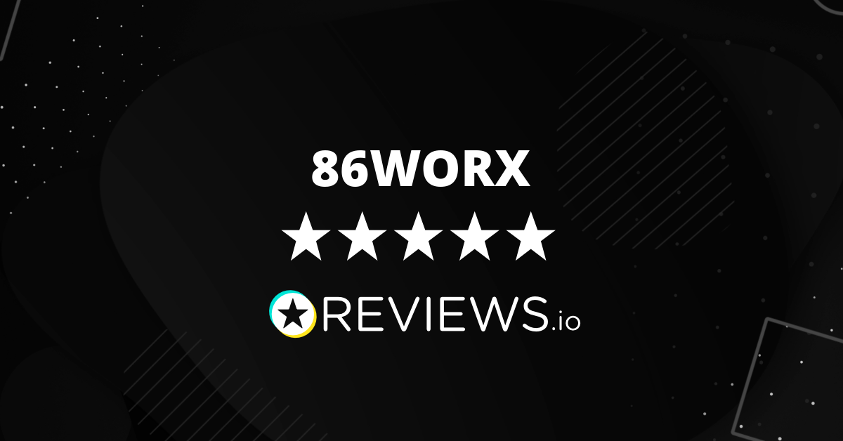 86WORX Reviews Read 1 Genuine Customer Reviews