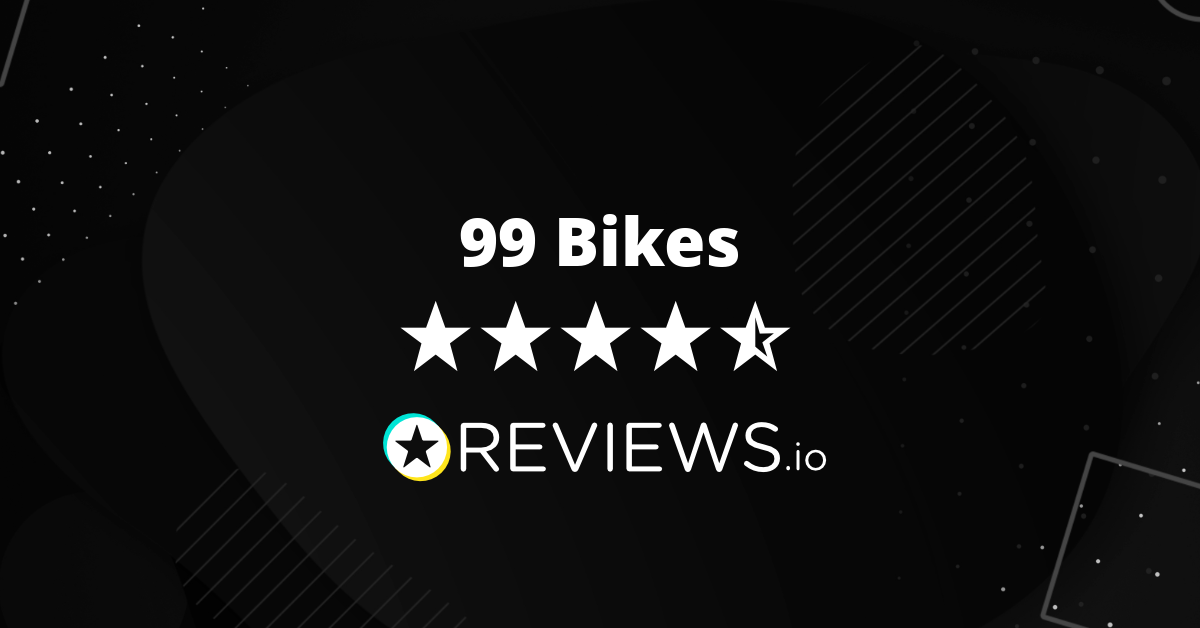 99 bikes reviews