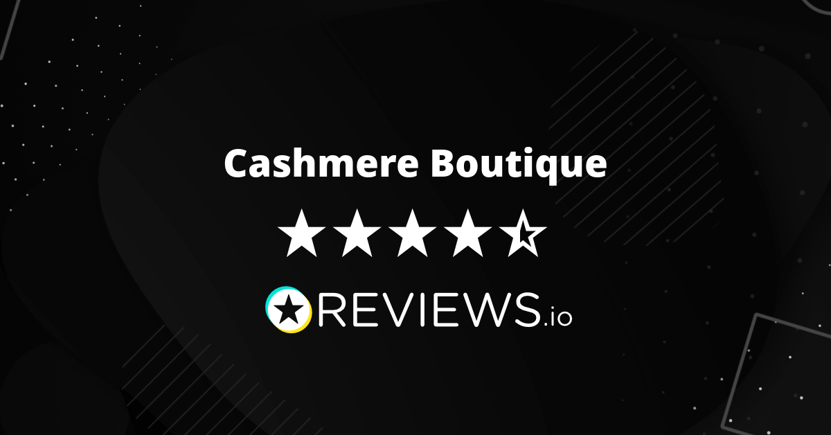 Cashmere Boutique Reviews Read 1 308 Genuine Customer Reviews