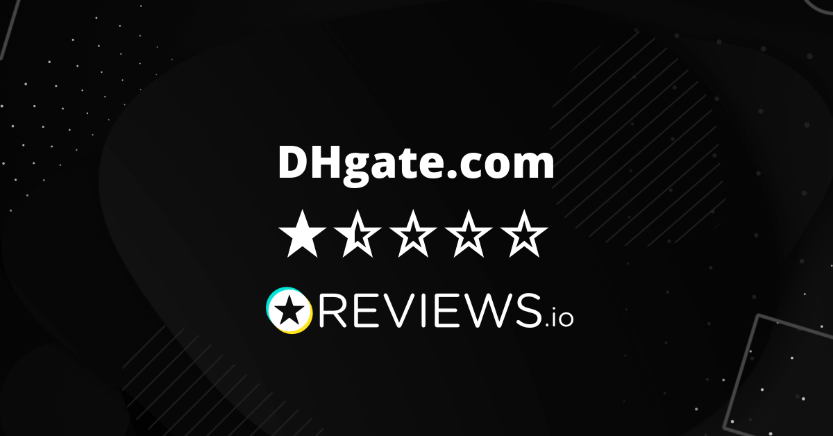 DHgate Reviews  Read Customer Service Reviews of www.dhgate.com