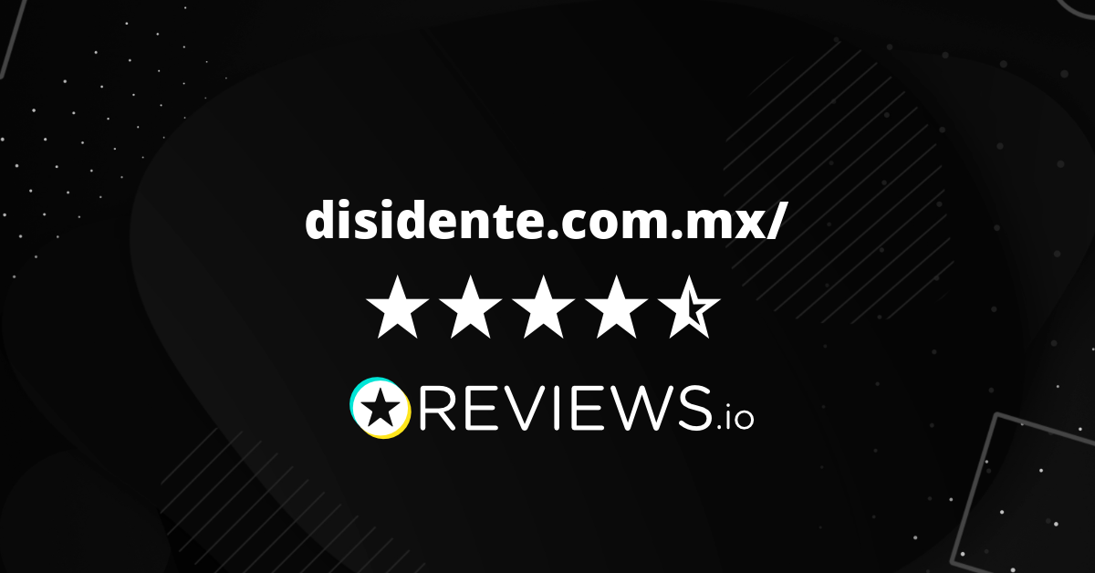 https://www.reviews.io/meta-image/disidente.com.mx?v=2023-12-13