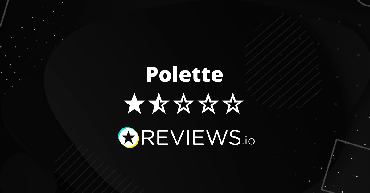 Polette Reviews Read Reviews on Polette Before You Buy