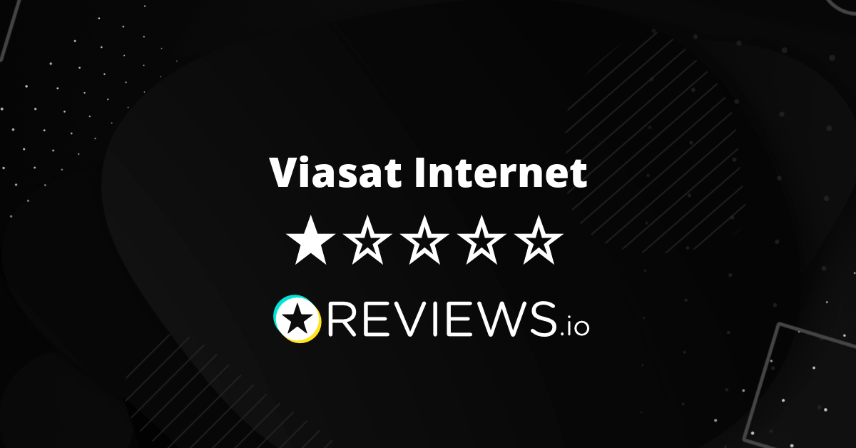 Viasat Reviews Read Reviews on Before You Buy